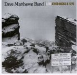 Matthews, Dave > Dave Matthews Band - Live at Red Rocks 8-15-95