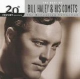 Haley, Bill - Bill Haley & His Comets - The Millennium Collection
