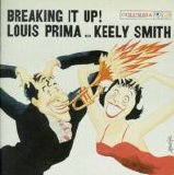 Prima, Louis - Breaking It Up!