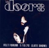 Doors - 1970-01-18b Felt Forum - New York, NY