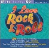 Various artists - I Love Rock & Roll Volume 2: Hits of the 60's