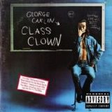 Carlin, George - Class Clown