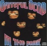Grateful Dead - In The Dark (Remastered)
