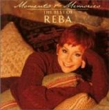 McEntire, Reba - Moments & Memories ( The Best Of Reba) (Canadian)