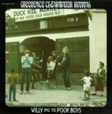 Creedence Clearwater Revival - Willy And The Poorboys