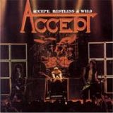 Accept - Restless and Wild