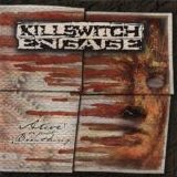 Killswitch Engage - Alive or Just Breathing?