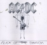 AC/DC - Flick of the Switch