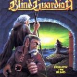 Blind Guardian - Follow the Blind