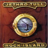 Jethro Tull - Rock Island (Remastered)