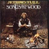 Jethro Tull - Songs From The Wood (2003 Extended & Remastered)