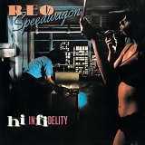 REO Speedwagon - Hi Infidelity (Japan for US 35.8P Pressing)