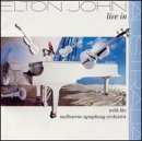 Elton John - Live In Australia With The Melbourne Symphony Orchestra