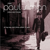 Paul Simon - The Paul Simon Collection-On My Way, Don't Know Where I'm Goin'