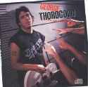 George Thorogood & The Destroyers - Born To Be Bad