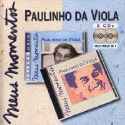 Paulinho da Viola - Meus Momentos