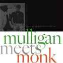 Thelonious Monk - Mulligan Meets Monk