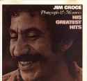 Jim Croce - Jim Croce Photographs & Memories: His Greatest Hits