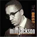 Milt Jackson - The Best Of Milt Jackson