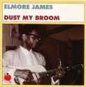 Elmore James - Dust My Broom