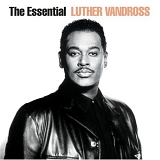 Luther Vandross - Essential Luther Vandross