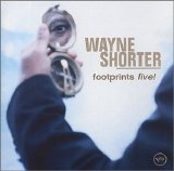 Wayne Shorter - Footprints live!
