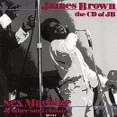 James Brown - The CD of JB (Sex Machine & Other Soul Classics)