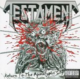 Testament - Return to the Apocalyptic City