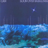 Can - Soon Over Babaluma