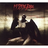 My Dying Bride - Songs Of Darkness, Words Of Light