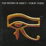 SISTERS OF MERCY - Vision Thing