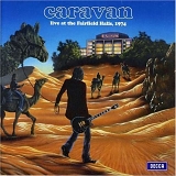 Caravan - Live at the Fairfield Halls, 1974