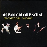 Ocean Colour Scene - Mechanical Wonder