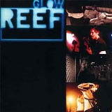 Reef - Glow