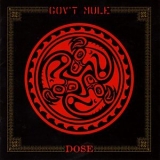 Gov't Mule - Dose