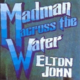 Elton John - Madman Across The Water