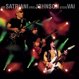 Joe Satriani, Eric Johnson & Steve Vai - G3: Live In Concert