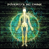 Poverty's No Crime - The Chemical Chaos