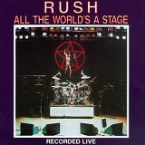 Rush - All The World's A Stage