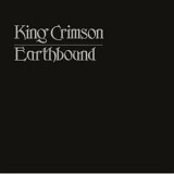 King Crimson - Earthbound, 30th Anniversary Edition