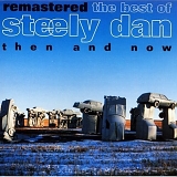 Steely Dan - Then And Now