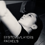 Rachel's - Systems/Layers