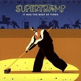 Supertramp - It was The Best of Times