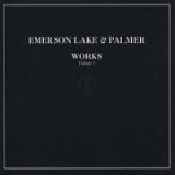 Emerson, Lake & Palmer - Works Volume 1