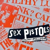 The Sex Pistols - Filthy Lucre (Live)