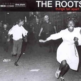 The Roots - Things Fall Apart