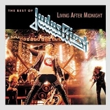 Judas Priest - Living After Midnight - The Best Of Judas Priest