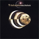 Mike Oldfield - Tres Lunas