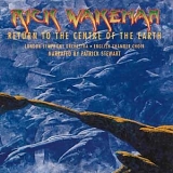 Wakeman, Rick - Return to the Centre of the Earth