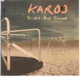 Karoo - Sticks and stones